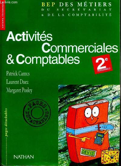 ACTIVITES COMMERCIALES ET COMPTATBLES - 2e PROFESSIONNELLE - PAGES DETACHABLES